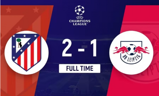 欧冠-马竞2-1逆转莱比锡迎欧冠开门红 吉梅内斯90分钟绝杀格列兹曼传射 欧冠-马竞2-1逆转莱比锡迎欧冠开门红 吉梅内斯90分钟绝杀格列兹曼传射